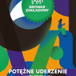 Zakładowy Potężne Uderzenie Hazy triple IPA 8.5% 0,5L - Sklep Impuls