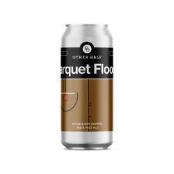 Other Half Brewing Co. Parquet Floors