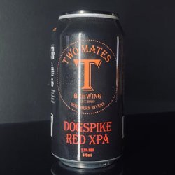 Two Mates Brewing, Dogspike Red XPA, 375ml - My Beer Dealer