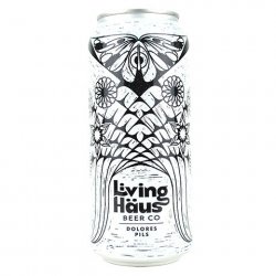 Living Häus Dolores Pilsner - CraftShack