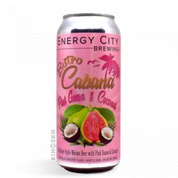 Energy City Brewing Bistro Cabana Pink Guava & Coconut - Kihoskh