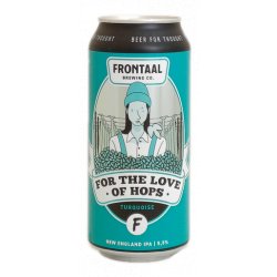 Frontaal Brewing Co. For the Love of Hops 