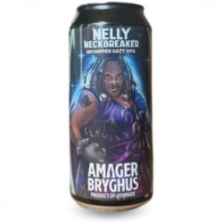 DANIA AMAGER BRYGDANIA AMAGER BRYGHUS NELLY NECKBREAKER  Dryhopped HAZY IPA - Sklep Impuls