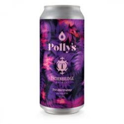 Polly’s Brew Co x Thornbridge  7th Birthday White IPA 6.8% - The Black Toad