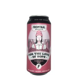 Frontaal Brewing Co. For the Love of Hops 