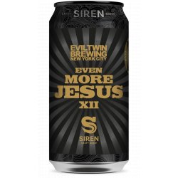 Siren Craft Brew Even More Jesus XII Siren Craft Brew Even More Jesus XII