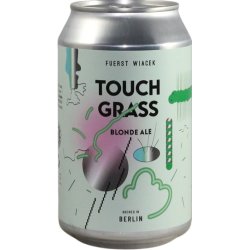 FUERST WIACEK Berlin TOUCH GRASS
