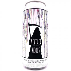 Wax Wings Brewing Company - Weather Changes Moods - Hop Craft Beers