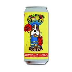 RaR Brewing Out of Order: Fruit Basket