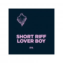 Pomona Island, Short Riff Lover Boy, IPA, 6.8%, 440ml - The Epicurean