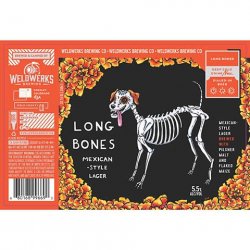 WeldWerks Brewing Co. Long Bones Mexican Lager