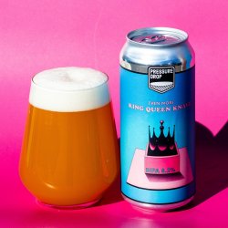 Pressure Drop Brewing Even More King Queen Knave
