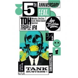 TankBusters.Co 5th Anniversary 3/5 - Hop Butcher