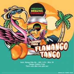 MEKONG - FLAMANGO TANGO - Thirst Trap