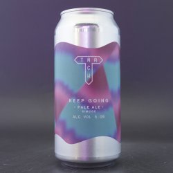 Track Brewing Company Keep Going