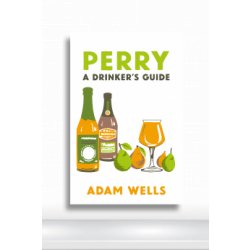 Perry: a drinker's guide  - CAMRA
