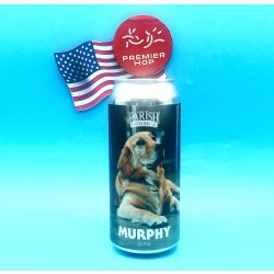 Parish Brewing Co. Murphy  DIPA  7.6%  ** See T&Cs - Premier Hop