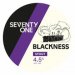71 Brewing Blackness (Keg) 
