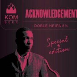 KOM Beer Acknowledgement -Coltrane