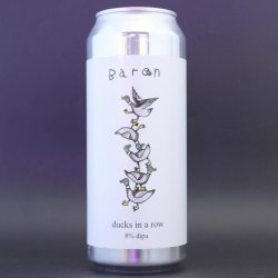 Baron - Ducks in a Row - 8% (500ml) - Ghost Whale