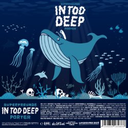 SUPERFREUNDE - In Too Deep Porter - SUPERFREUNDE