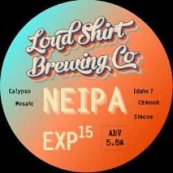 Loud Shirt Brewing Co EXP15 (Keg) - Pivovar