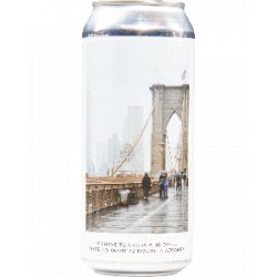 Evil Twin Brewing IF I HAVE TO CROSS A BRIDGE… I NEED TO KNOW 72 HOURS IN ADVANCE - Half Time