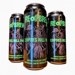 Rebrew: Empires Will Fall Cryo Edition - Little Beershop