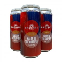 Radiant Beer Co. Halos In the Outfield