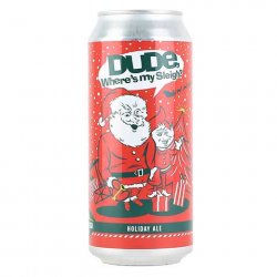 Green Flash Dude, Wheres My Sleigh? Holiday Ale - CraftShack