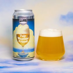 Pressure Drop Brewing - Fair Weather Friend Citra Pils - Pressure Drop Brewing