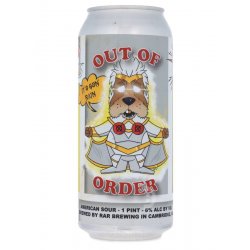 RAR Brewing - Out of Order: It’s Gon Rain - Beerdome