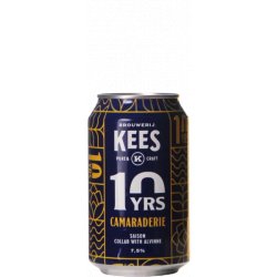 Brouwerij Kees Camaraderie Brouwerij Kees Camaraderie