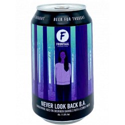 Brouwerij Frontaal Never Look Back B.A. - ’t Biermenneke