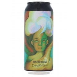 Deep Fried Beers NEVERMINDING