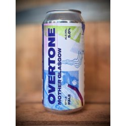 OVERTONE Mother Glasgow