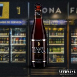 De Halve Maan. Straffe Hendrick Quadrupel - Beervana