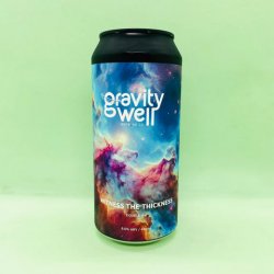 Gravity Well Brewing Co.. Witness the Thickness [DIPA] - Alpha Bottle Shop & Tap