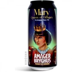 DANIA AMAGER MARY QUEEN Of Hungary DryHopped Hazy IPA - Sklep Impuls