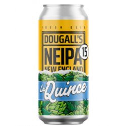 Dougall’s / La Quince Neipa 15