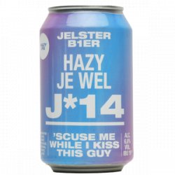 Jelster - Hazy je wel - Foeders