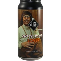 FrauGruber Brewing Up To Date Lover