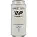 Whiplash X Track Brewing Future Dust Whiplash X Track Brewing Future Dust