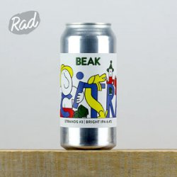 Beak Strands #3 - Radbeer