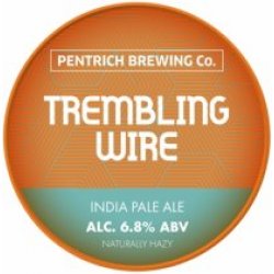 Pentrich Brewing Co Trembling Wire (Keg) - Pivovar