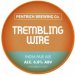 Pentrich Brewing Co Trembling Wire (Keg) 