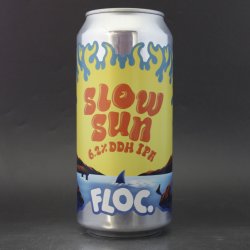 Floc. Slow Sun