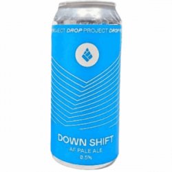 Drop Project Down Shift