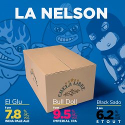 Chela Libre La Nelson (El Glu vs Bull Doll vs Black Sado) - Chela Libre