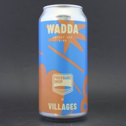 Villages  Pressure Drop - Wadda - 5.6% (440ml) - Ghost Whale